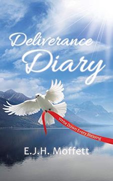 portada Deliverance Diary: Write Down Every Blessing (en Inglés)