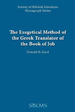 portada the exegetical method of the greek translator of the book of job (en Inglés)