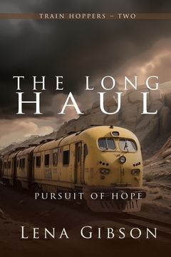 portada The Long Haul: Pursuit of Hope (en Inglés)