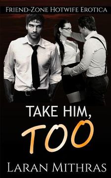 portada Take Him, Too (in English)