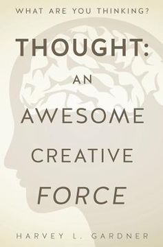 portada thought: an awesome creative force (en Inglés)