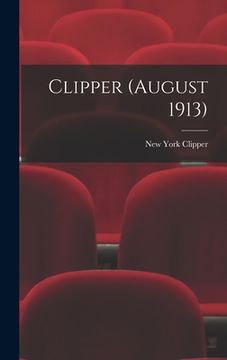 portada Clipper (August 1913) (en Inglés)