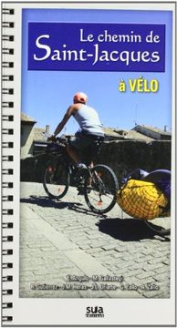portada Le Chemin de Saint-Jacques a Velo (in Spanish)