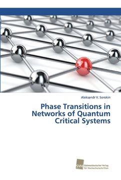 portada Phase Transitions in Networks of Quantum Critical Systems (en Inglés)