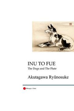 portada Inu to Fue: The Dogs and the Flute 