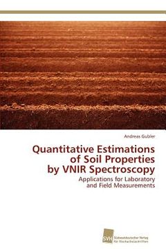 portada quantitative estimations of soil properties by vnir spectroscopy (en Inglés)