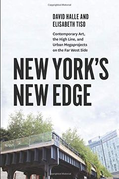 portada New York's new Edge: Contemporary Art, the High Line, and Urban Megaprojects on the far West Side (en Inglés)
