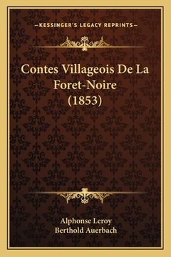 portada Contes Villageois De La Foret-Noire (1853) (en Francés)