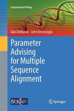 portada Parameter Advising for Multiple Sequence Alignment (en Inglés)