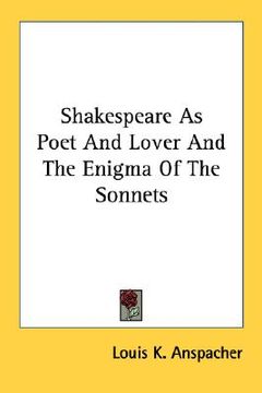 portada shakespeare as poet and lover and the enigma of the sonnets (in English)
