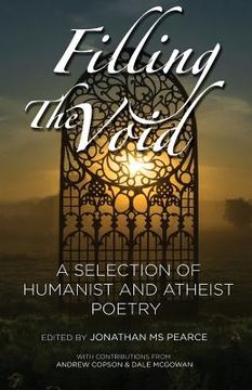 portada Filling the Void: A Selection of Humanist and Atheist Poetry (in English)
