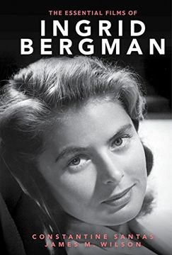 portada The Essential Films of Ingrid Bergman (en Inglés)