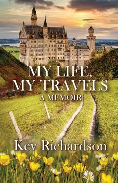 portada My Life, My Travels (en Inglés)