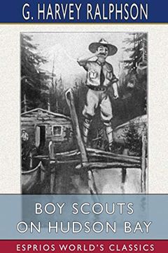 portada Boy Scouts on Hudson bay (Esprios Classics) (en Inglés)