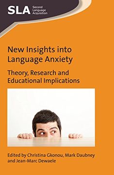 portada New Insights Into Language Anxiety: Theory, Research and Educational Implications (Second Language Acquisition) (en Inglés)