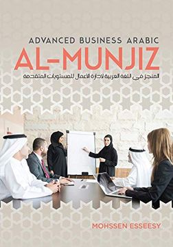 portada Al-Munjiz: Advanced Business Arabic (en Inglés)