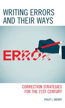portada Writing Errors and Their Ways: Correction Strategies for the 21st Century (en Inglés)