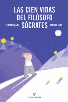 portada Las Cien Vidas del Filósofo Sócrates (in Spanish)