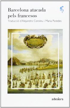 Barcelona Atacada Pels Francesos [llati-cat] (in Catalan)