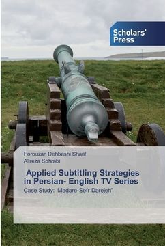 portada Applied Subtitling Strategies in Persian- English TV Series (en Inglés)