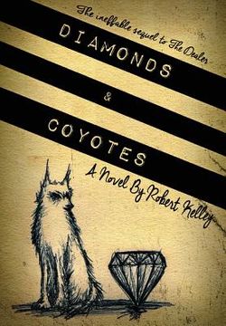portada Diamonds & Coyotes (en Inglés)