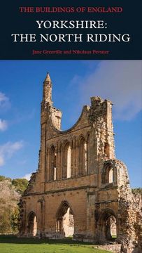portada Yorkshire: The North Riding (Pevsner Architectural Guides: Buildings of England) (in English)