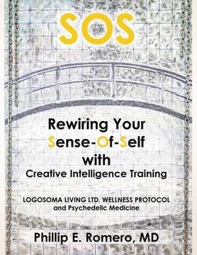 portada S.O.S: Rewiring Your Sense-Of-Self with Creative Intelligence Training