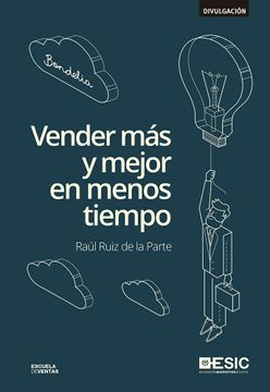 portada Vender mas y Mejor en Menos Tiempo (in Spanish)