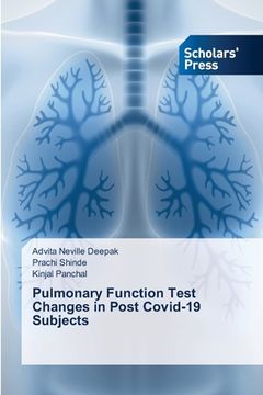 portada Pulmonary Function Test Changes in Post Covid-19 Subjects (en Inglés)