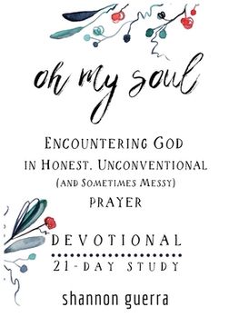 portada Oh My Soul Devotional: 21-Day Study (en Inglés)