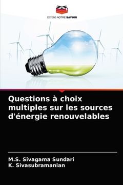 portada Questions à choix multiples sur les sources d'énergie renouvelables