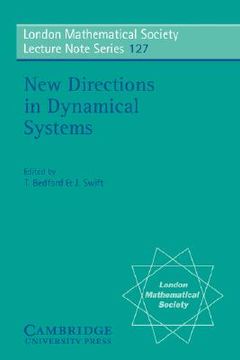 portada New Directions in Dynamical Systems Paperback (London Mathematical Society Lecture Note Series) 