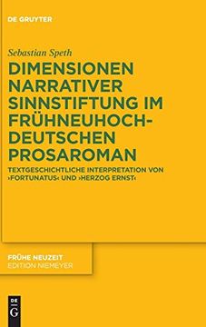 portada Dimensionen Narrativer Sinnstiftung im Frühneuhochdeutschen Prosaroman (en Alemán)