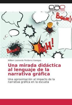 portada Una mirada didáctica al lenguaje de la narrativa gráfica (in Spanish)