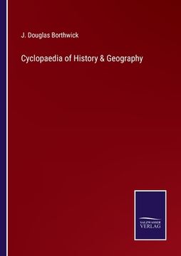 portada Cyclopaedia of History & Geography (en Inglés)