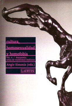 portada Cultura, Homosexualidad y Homofobia. Vol. Ii. Amazonia: Retos de Visibilidad Lesbiana (in Spanish)