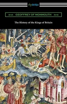portada The History of the Kings of Britain (en Inglés)