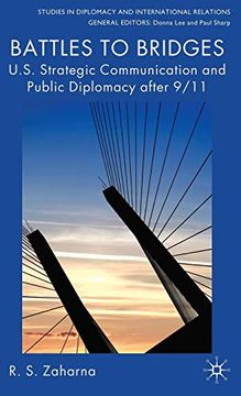 portada Battles to Bridges: Us Strategic Communication and Public Diplomacy After 9 (en Inglés)