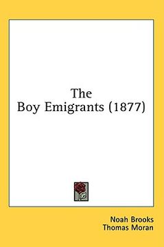 portada the boy emigrants (1877) (en Inglés)