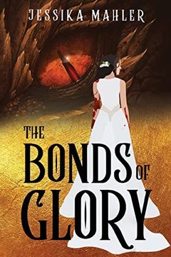 portada The Bonds of Glory (in English)