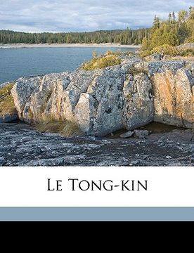 portada Le Tong-Kin (in French)