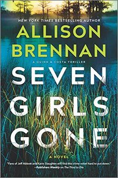 portada Seven Girls Gone: A Riveting Suspense Novel (a Quinn & Costa Thriller, 4) (en Inglés)