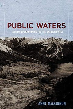 portada Public Waters: Lessons From Wyoming for the American West 