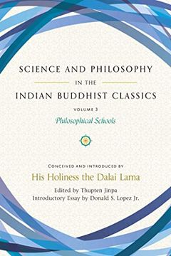 portada Science and Philosophy in the Indian Buddhist Classics, Vol. 3: Philosophical Schools (3) (en Inglés)