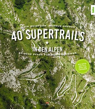 portada 40 Supertrails in den Alpen (en Alemán)
