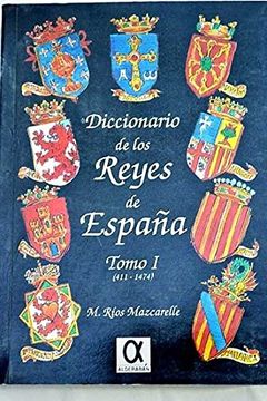 portada Diccionario de los Reyes de España Tomo ii (1474-1996)