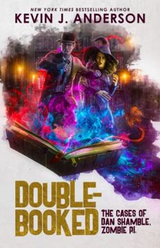 portada Double-Booked: The Cases of dan Shamble, Zombie P. I. (en Inglés)