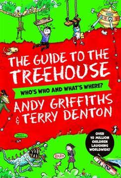 portada The Guide to the Treehouse: Who's who and What's Where? (en Inglés)