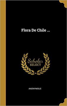 portada Flora de Chile ... (Spanish Edition)
