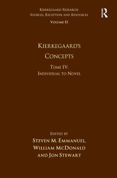 portada Volume 15, Tome IV: Kierkegaard's Concepts: Individual to Novel (en Inglés)